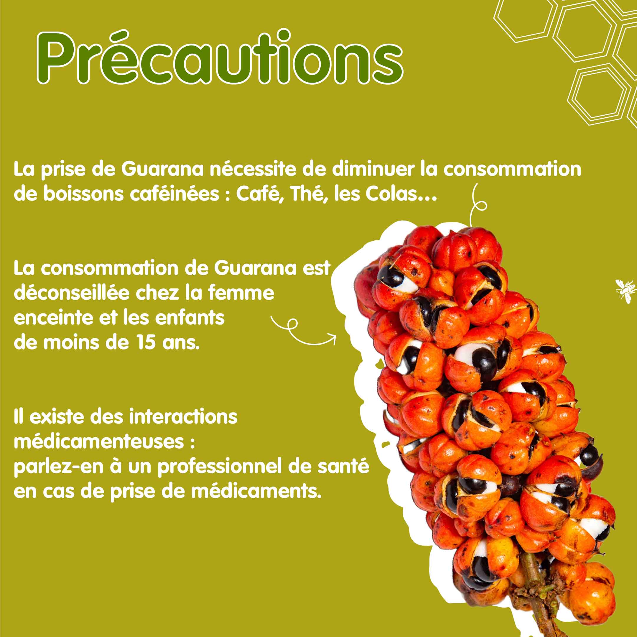 Précautions Guarana